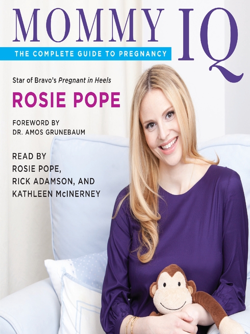 Title details for Mommy IQ by Rosie Pope - Wait list